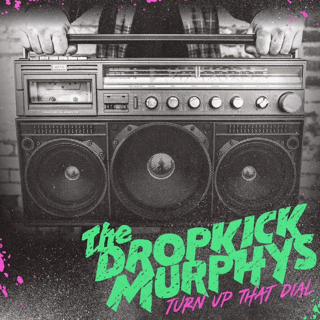 Dropkick Murphys - Montez ce cadran