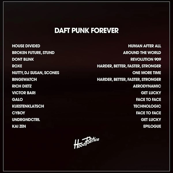 La tracklist de Hood Politics Record's "Daft Punk pour toujours" compilation.