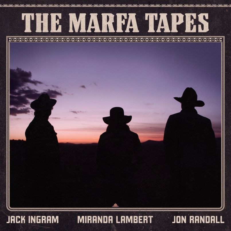   Miranda Lambert, Jack Ingram et Jon Randall annoncent les cassettes Marfa, partagent dans ses bras: Stream