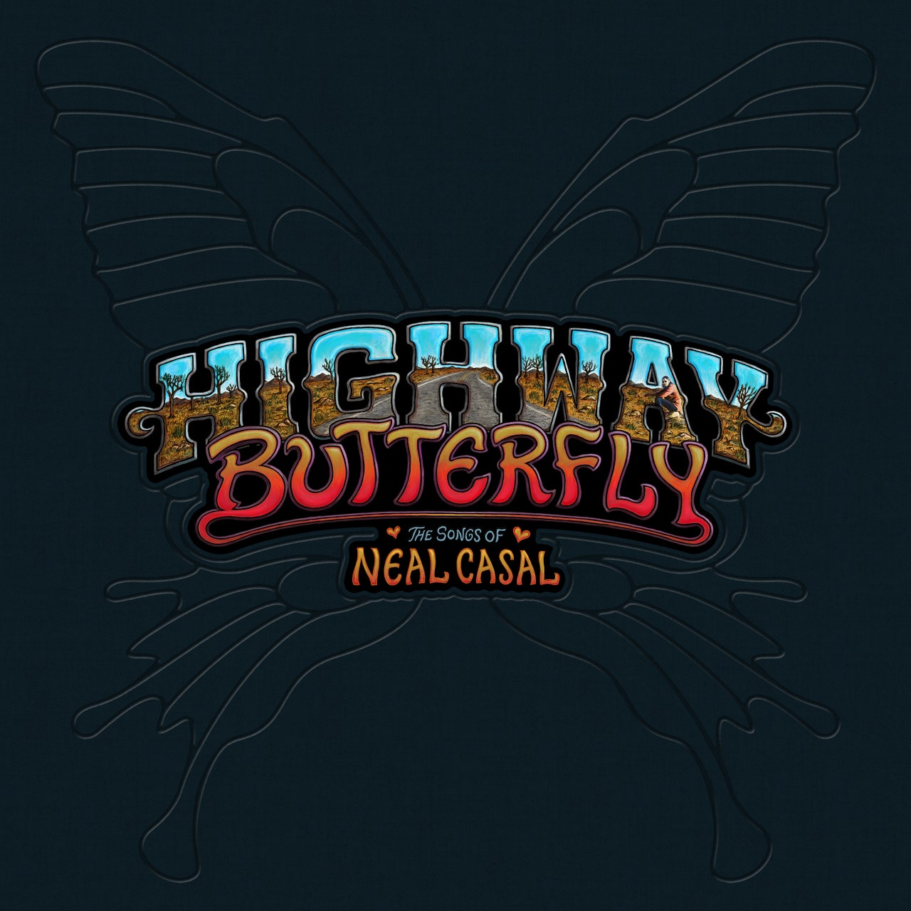 Highway Butterfly : Les chansons de Neal Casal