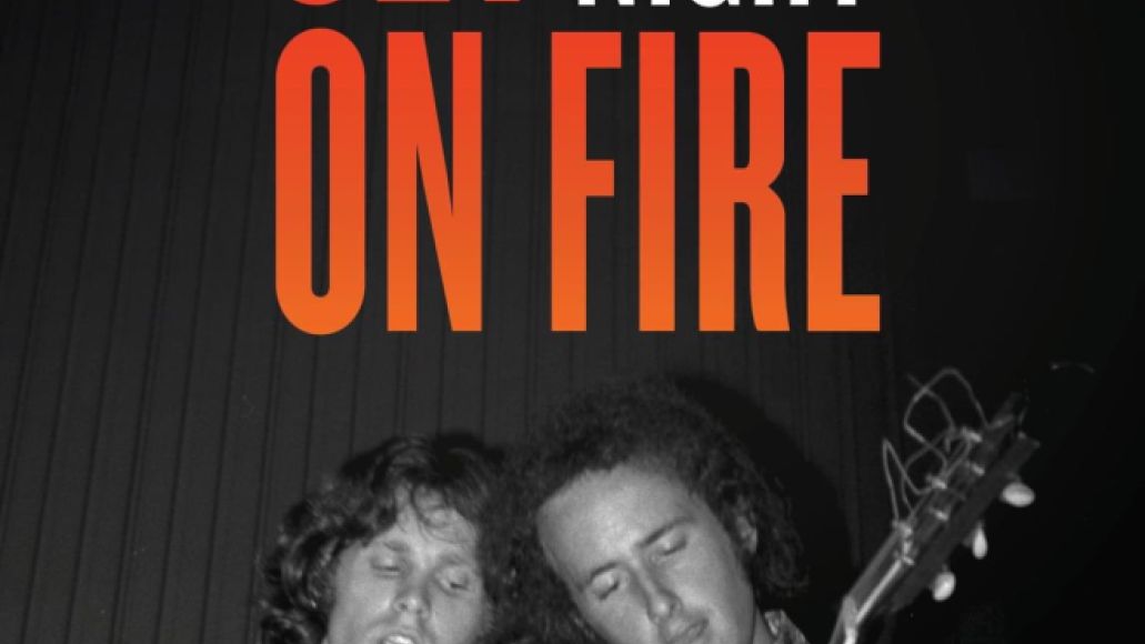Set the Night on Fire de Robby Krieger, roman de mémoire The Doors