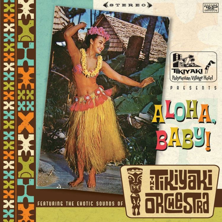 L'Orchestre Tikiyaki - Aloha Baby