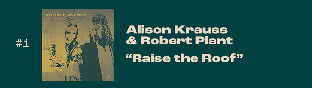 Alison Krauss & Robert Plant - Levez le toit 