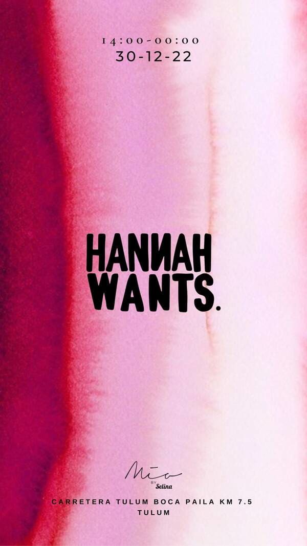 Hannah Wants à Mía.