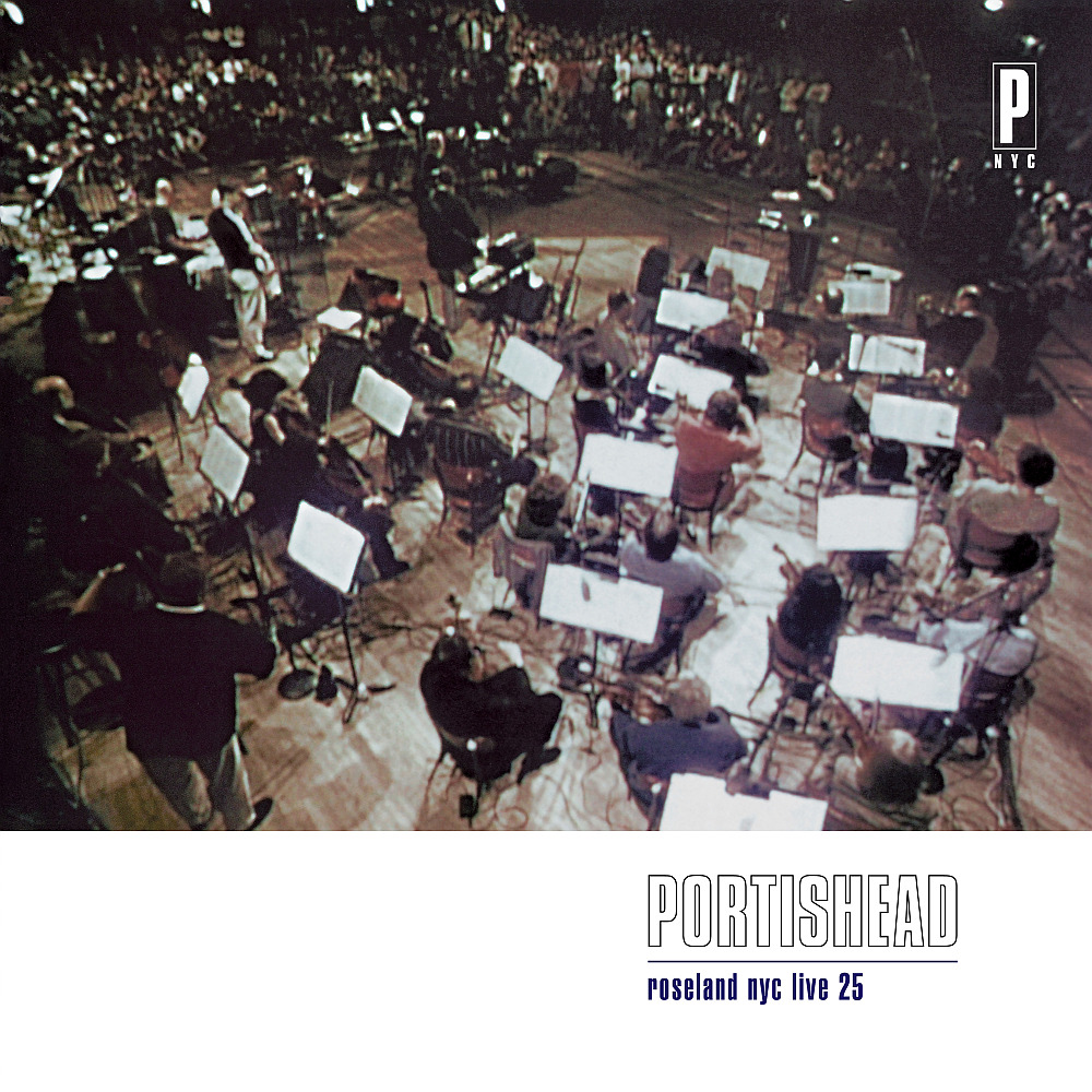 portishead roseland nyc live réédition du 25e anniversaire